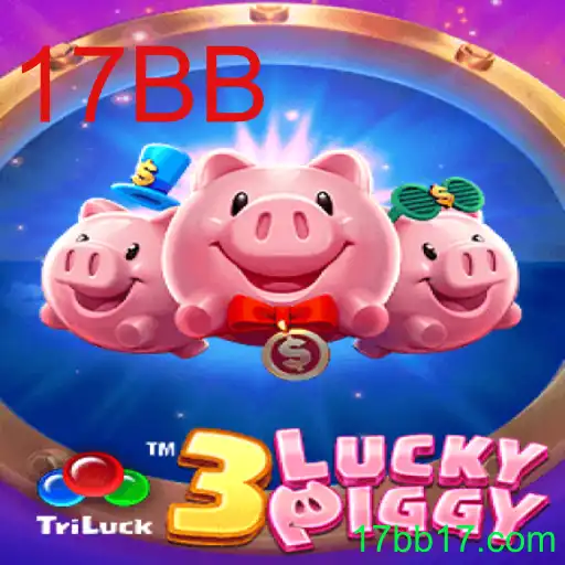 3LUCKYPIGGY: Explore o Mundo Divertido e Estratégico de 17BB