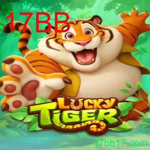 Descubra o Fascinante Jogo 'LuckyTiger' - Uma Experiência com 17BB